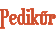 Pedik�r